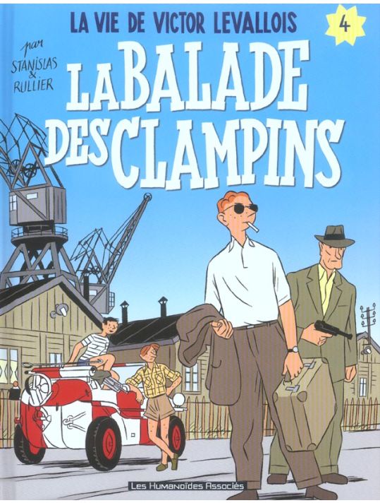 la vie de victor levallois tome 4 - la ballade des clampins main product photo