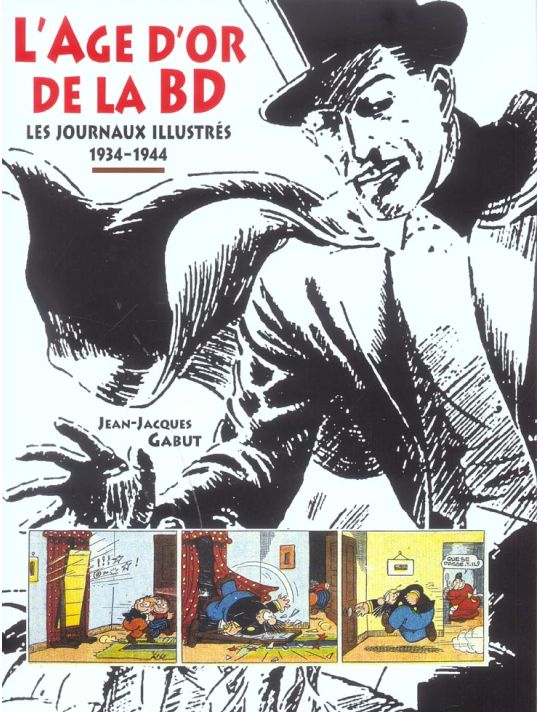 l'âge d'or de la bd ; les journaux illustrés, 1934-1944 main product photo