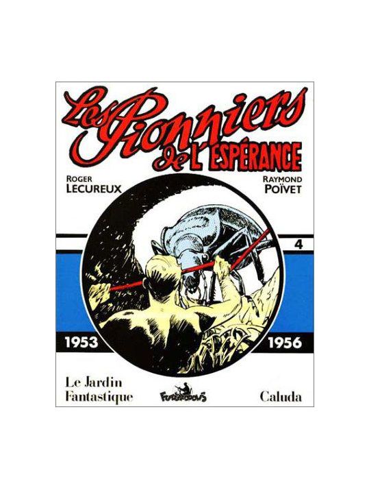 les pionniers de l'espérance tome 4 - 1953-1956 main product photo
