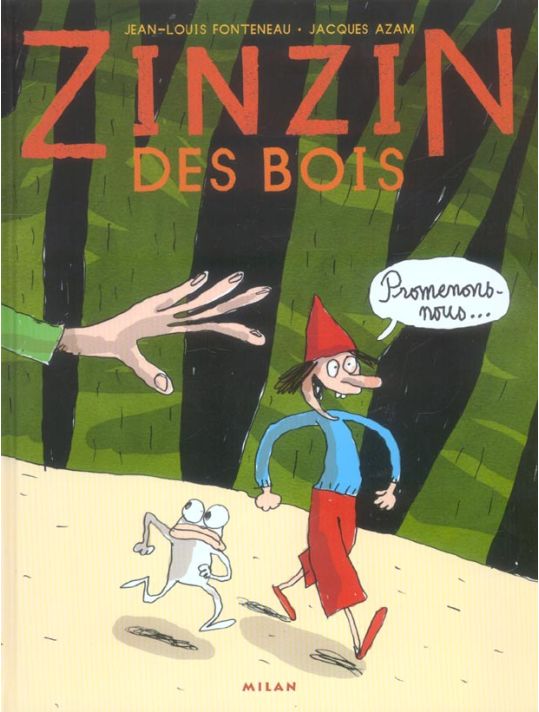 zinzin des bois tome 1 - promenons nous… main product photo