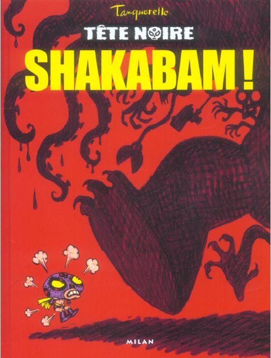 tete noire tome 1 - shakabam main product photo