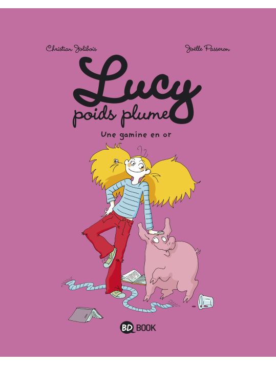 Lucy poids plume Tome 1 ; une gamine en or main product photo