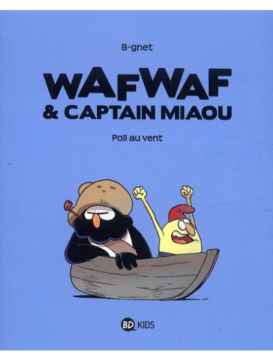 WafWaf & captain Miaou tome 1 - poil au vent main product photo