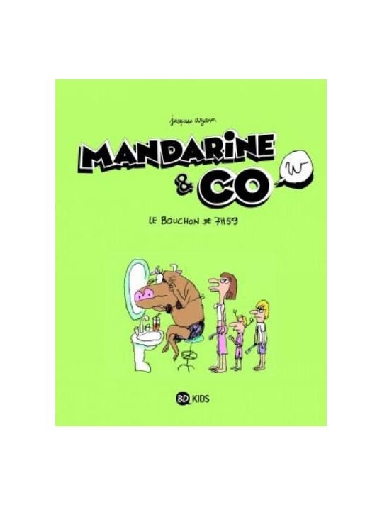 Mandarine & Cow Tome 2 ; Le Bouchon De 7h59 main product photo