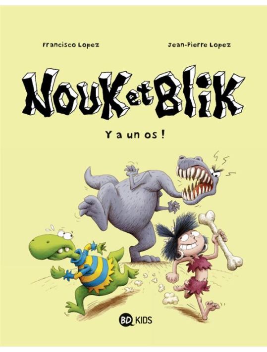 Nouk et Blik tome 1 - y a un os ! main product photo