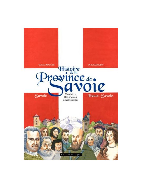 Histoire de la province de Savoie tome 1 main product photo