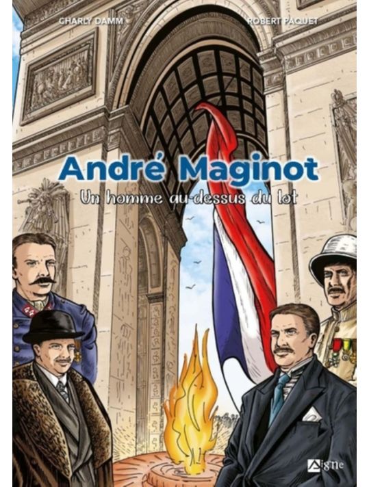 André Maginot - Un homme au-dessus du lot main product photo