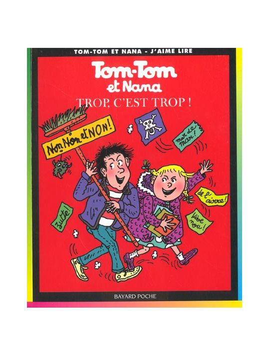 Tom-Tom et Nana tome 27 - trop, c'est trop ! main product photo
