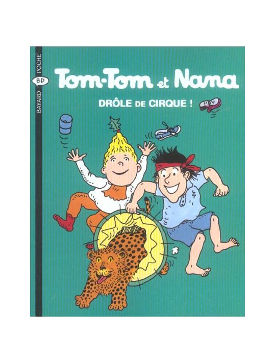 tom-tom et nana tome 7 - drôle de cirque main product photo