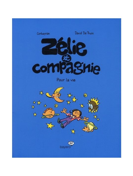 Zélie Et Compagnie Tome 6 - Pour La Vie main product photo