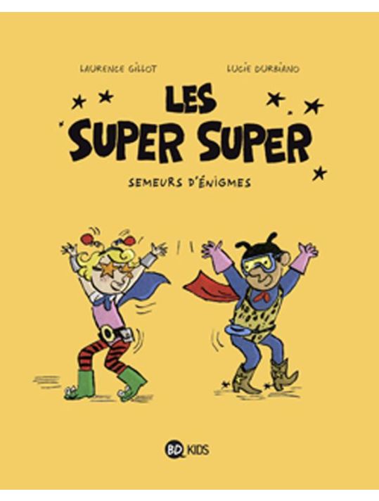 Les Super Super tome 1 - semeurs d'énigmes main product photo