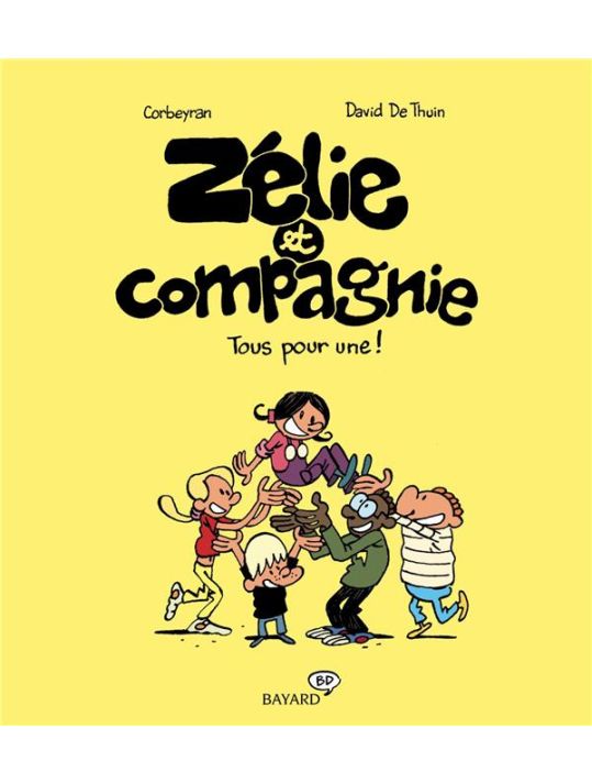 Zélie et compagnie tome 3 - tous pour une ! main product photo