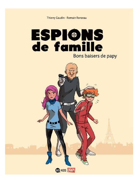 Espions de famille tome 1 - bons baisers de Papy main product photo