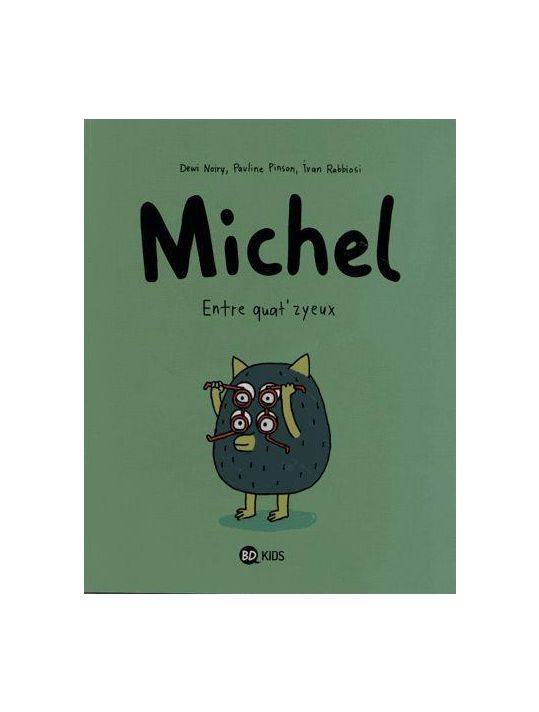 Michel tome 2 - entre quat'zyeux main product photo