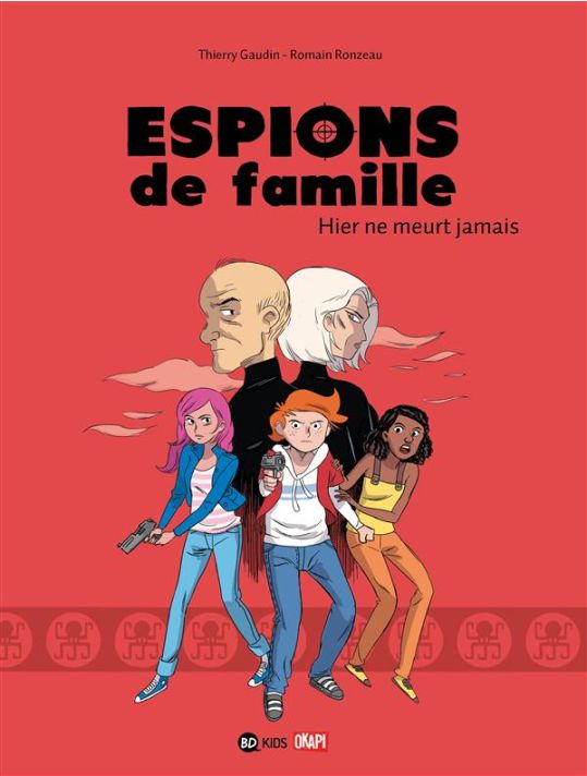 Espions de famille tome 3 - Hier ne meurt jamais main product photo