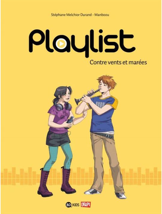Playlist tome 3 - contre vents et marées main product photo