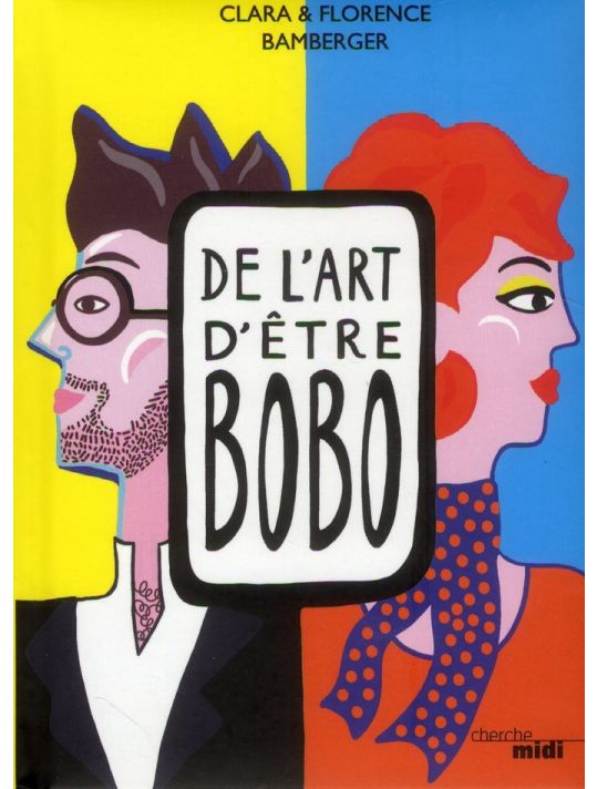 de l'art d'être bobo main product photo