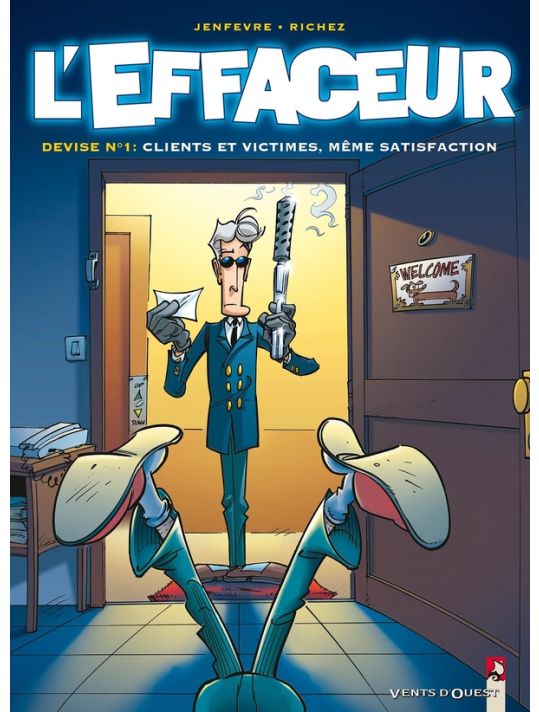 l'effaceur tome 1 - devise n°1 clients et victimes même satisfaction main product photo