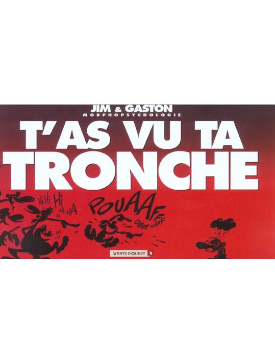 t'as vu ta tronche main product photo