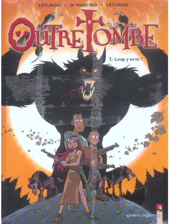 outre tombe tome 2 - loup y es-tu ? main product photo
