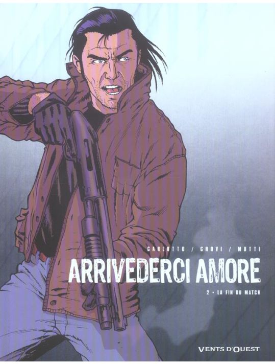 Arrivederci amore tome 2 - la fin du match main product photo