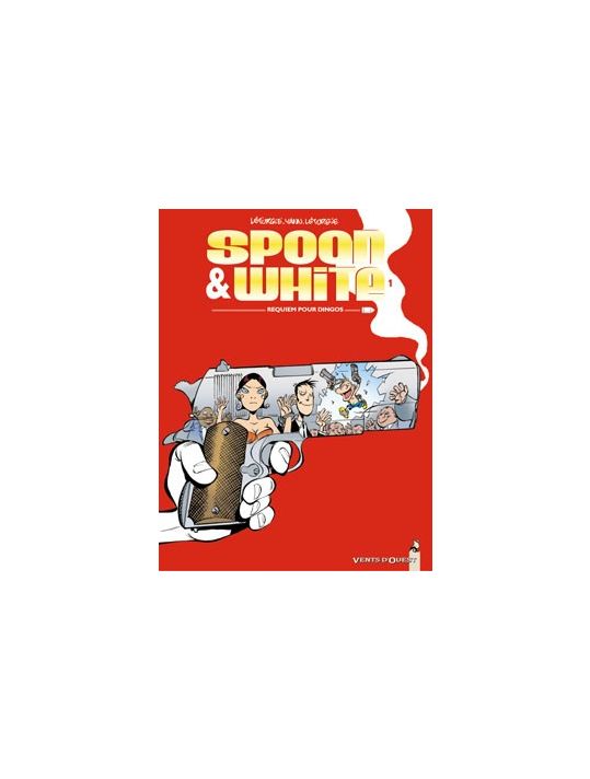 spoon & white tome 1 - requiem pour dingos main product photo