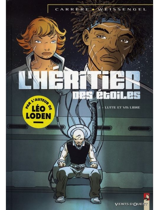 l'héritier des étoiles tome 2 - lutte et vis libre main product photo