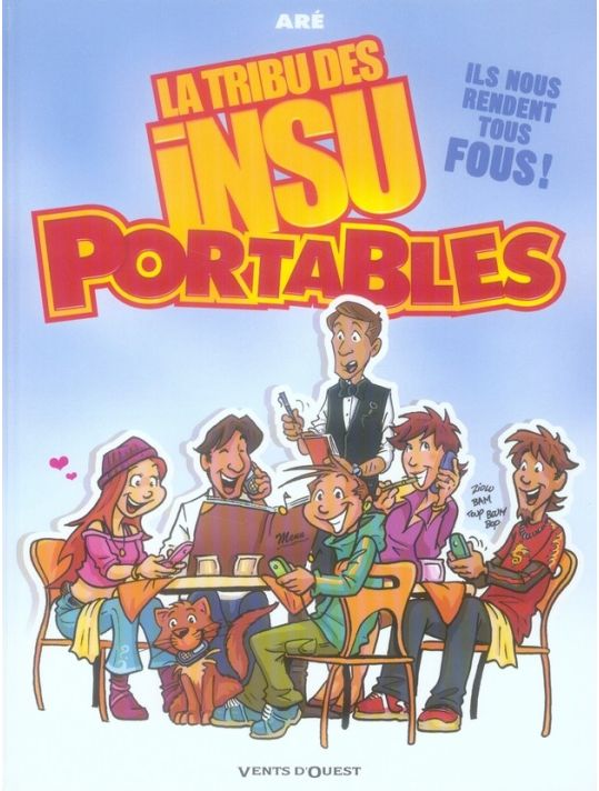 la tribu des insu'portables tome 1 main product photo