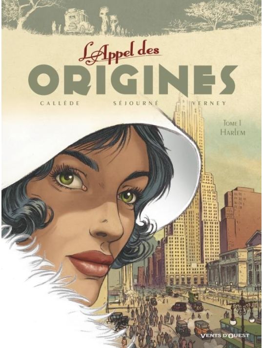 L'appel Des Origines Tome 1 ; Harlem main product photo