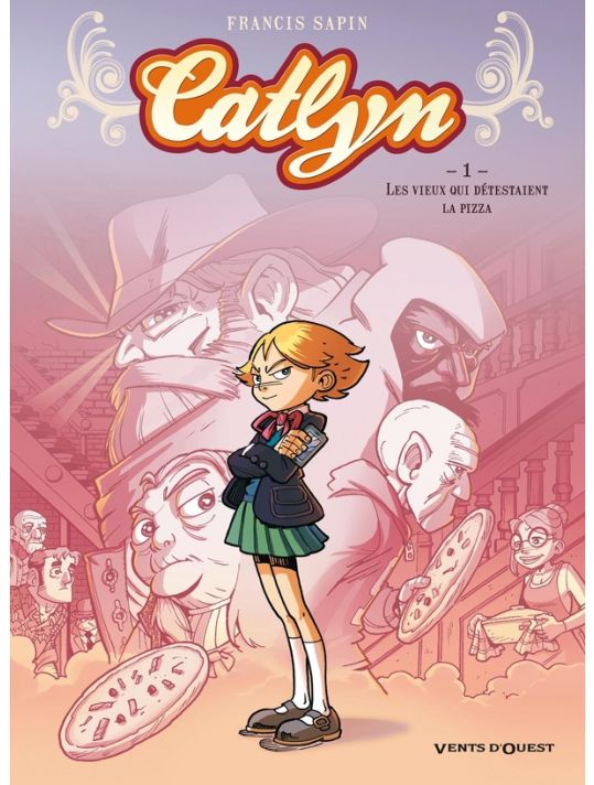 Catlyn Tome 1 ; les vieux qui détestaient la pizza main product photo