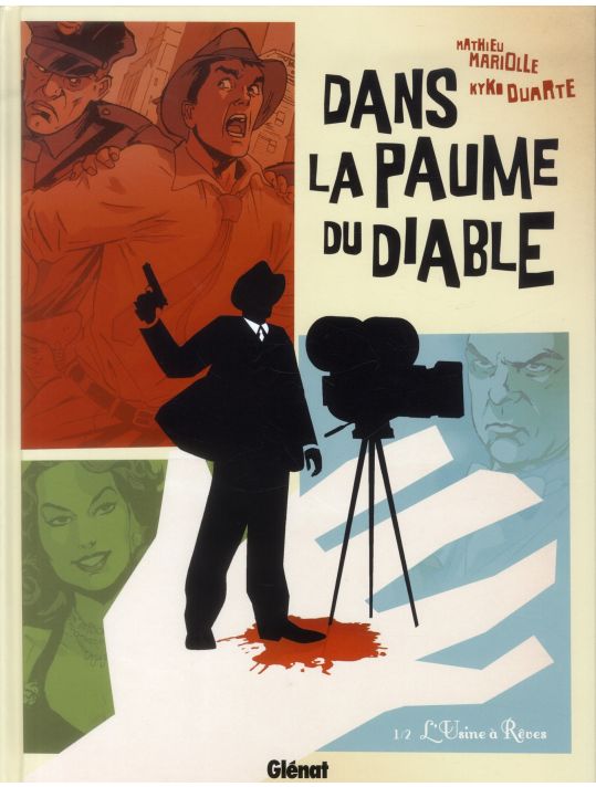dans la paume du diable Tome 1 ; l'usine à rêves main product photo