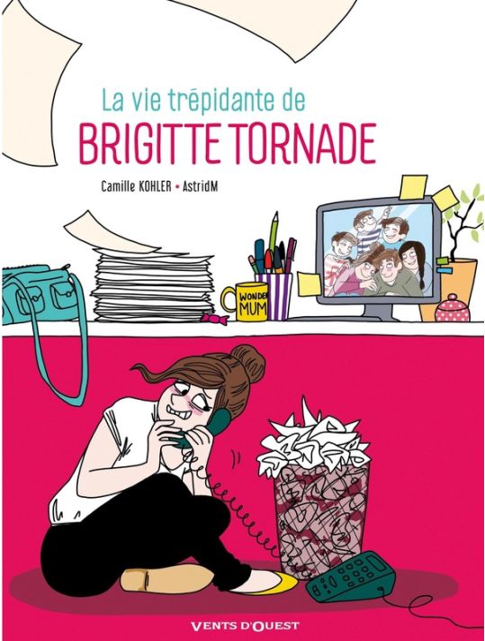 La vie trépidante de Brigitte Tornade main product photo