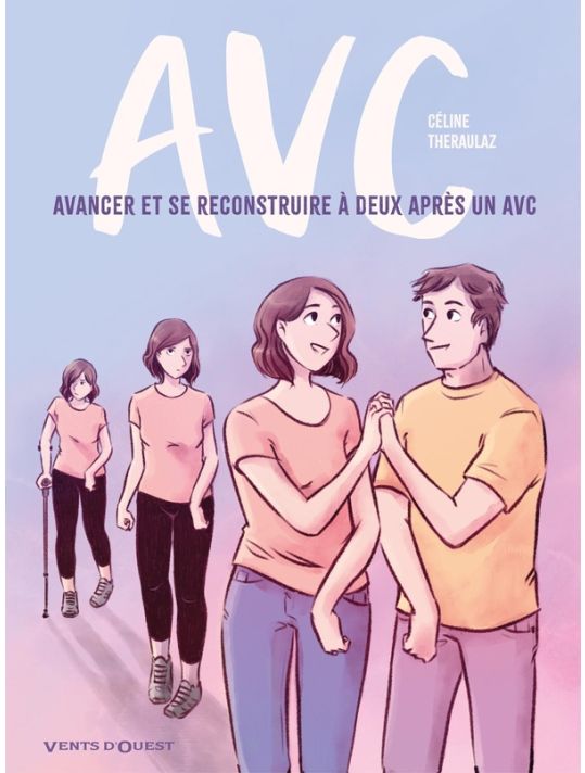 AVC - Avancer et se reconstruire à deux après un AVC main product photo