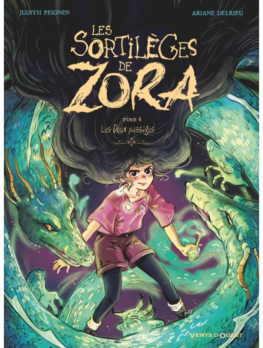 Les sortilèges de Zora tome 6 main product photo