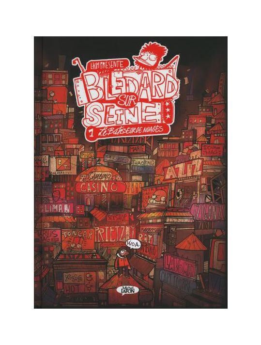 Blédard sur Seine tome 1 - Le bâtisseur de nuages main product photo