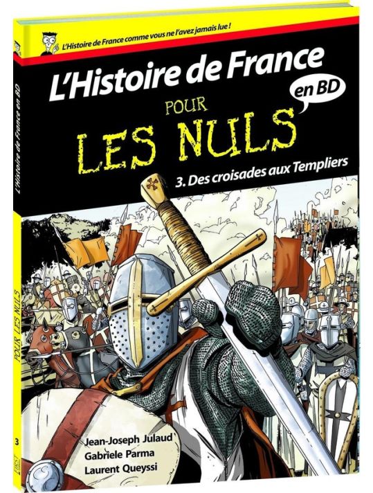 L'histoire De France En BD Pour Les Nuls Tome 3 ; Des Croisades Aux Templiers main product photo
