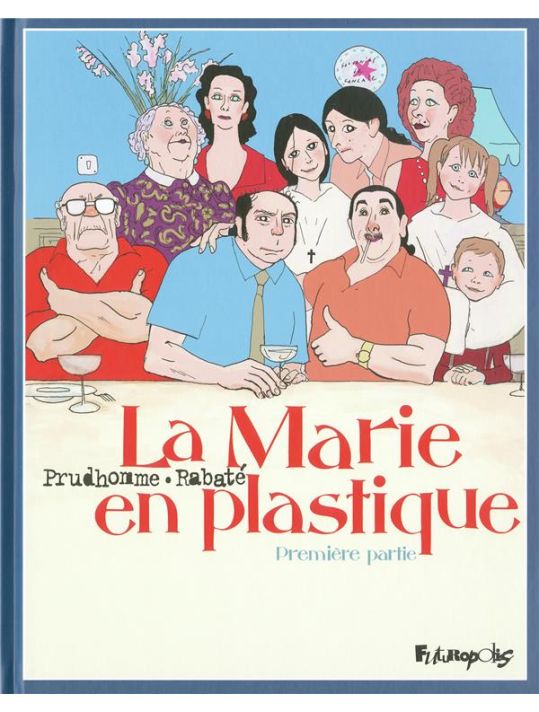 la marie en plastique tome 1 main product photo