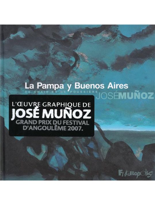 la pampa y buenos aires ; de chair et de poussière main product photo