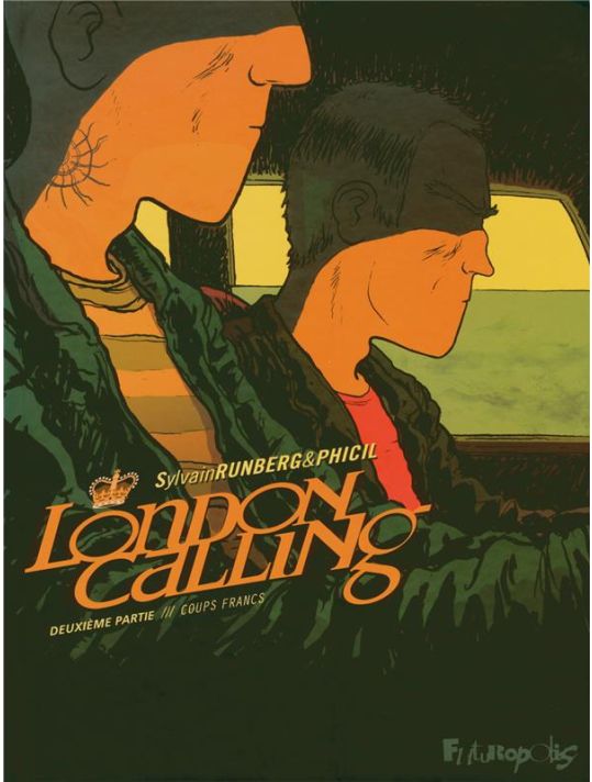 london calling tome 2 - coups francs main product photo
