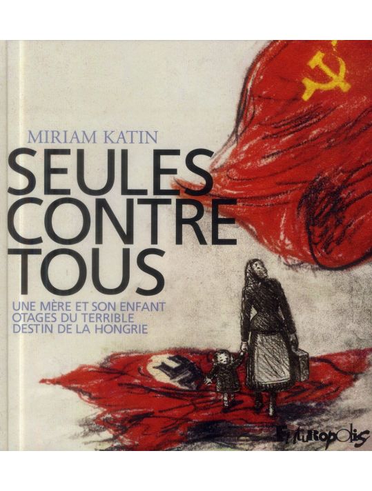 Seules contre tous (Nouvelle édition) main product photo