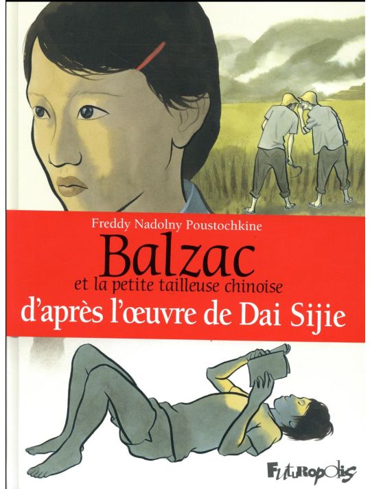 Balzac et la petite tailleuse chinoise de Nadolny Poustockine