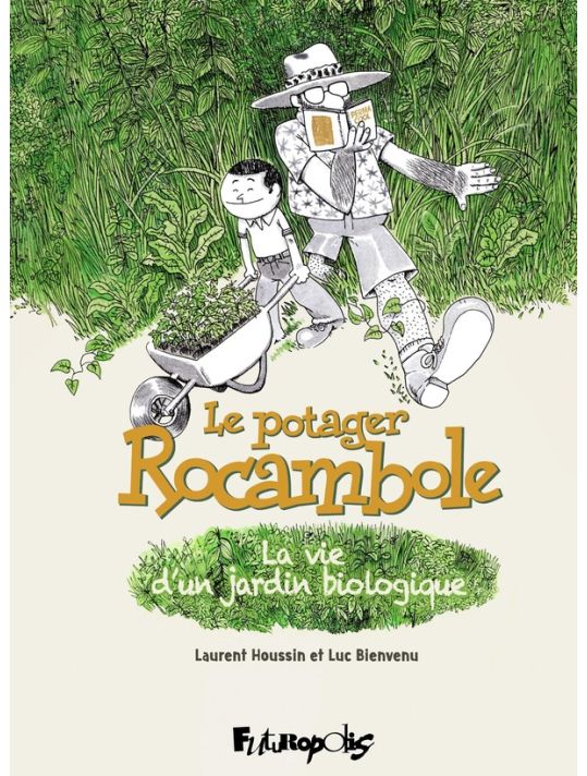 Le potager rocambole - La vie d'un jardin biologique main product photo