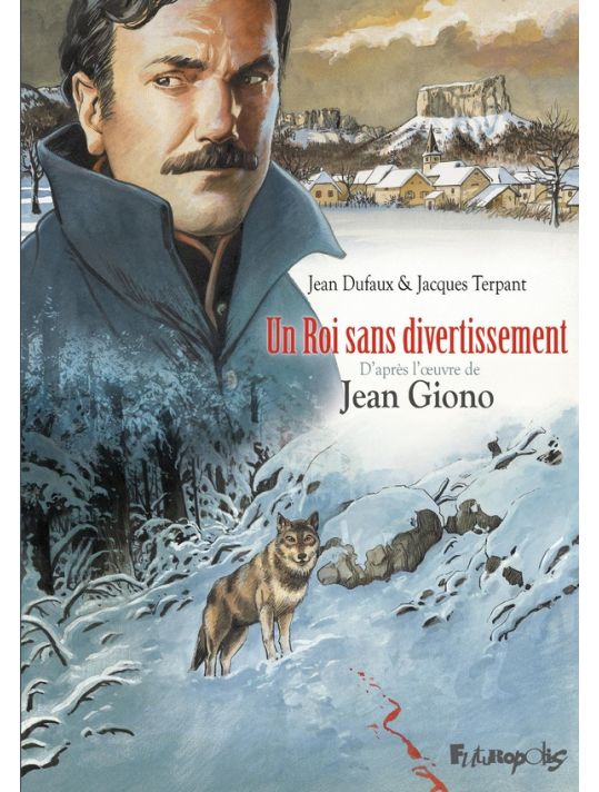 Un roi sans divertissement by Jean Giono