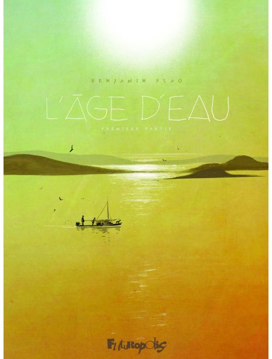 L'âge d'eau tome 1 main product photo