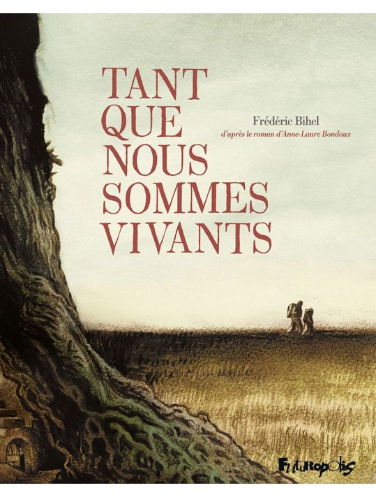 Tant que nous sommes vivants main product photo