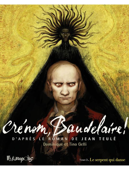 Crénom, Baudelaire ! tome 3 main product photo