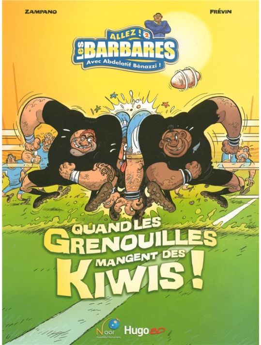 allez les barbares tome 2 - quand les grenouilles mangent des kiwis ! main product photo