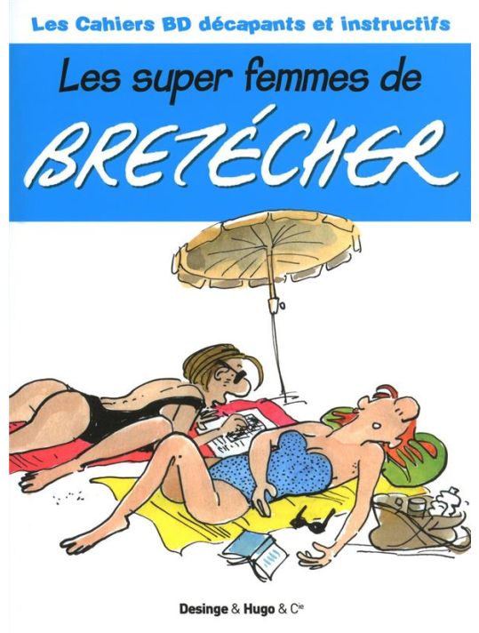 les super femmes de Brétecher main product photo