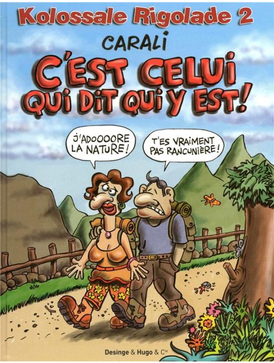 kolossale rigolade tome 2 - c'est celui qui dit qui y est! main product photo