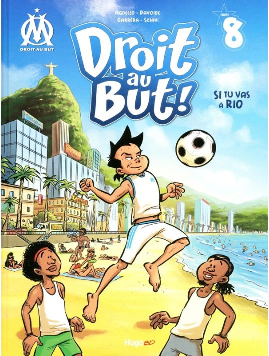 Droit Au But ! Tome 8 - Si Tu Vas à Rio main product photo